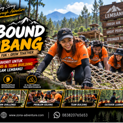 Outbound Lembang - Paket Outbound Cikole Lembang Terbaik Untuk Gathering & Team Building Perusahaan